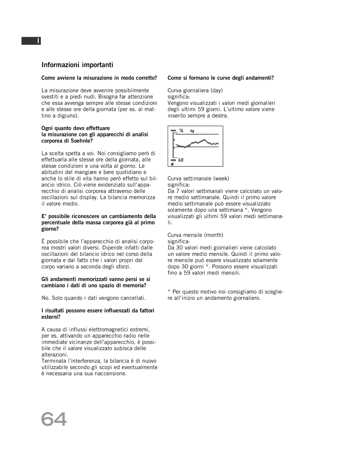 Soehnle F5 manual Informazioni importanti 