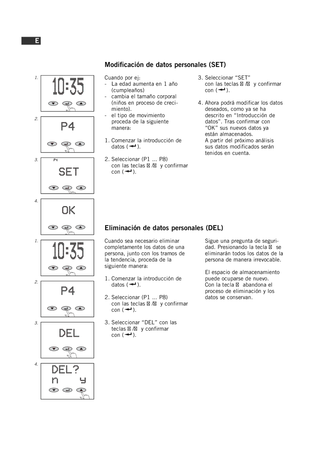 Soehnle F5 manual Modificación de datos personales SET, Eliminación de datos personales DEL 