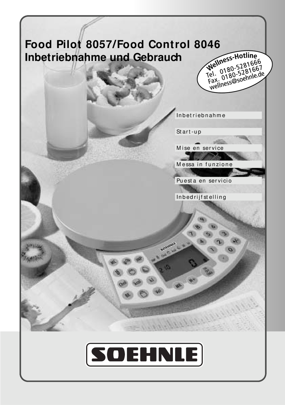 Soehnle Food Control 8046 manual Food Pilot 8057/ Food Control Inbetriebnahme und Gebrauch 