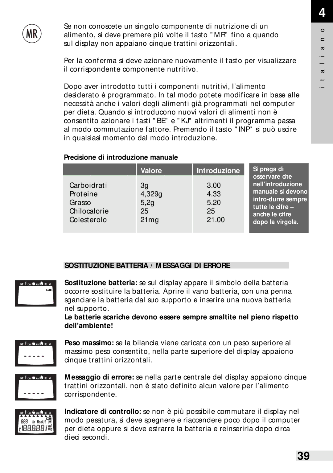 Soehnle Food Control 8046, Food Pilot 8057 Precisione di introduzione manuale, Valore, Introduzione 