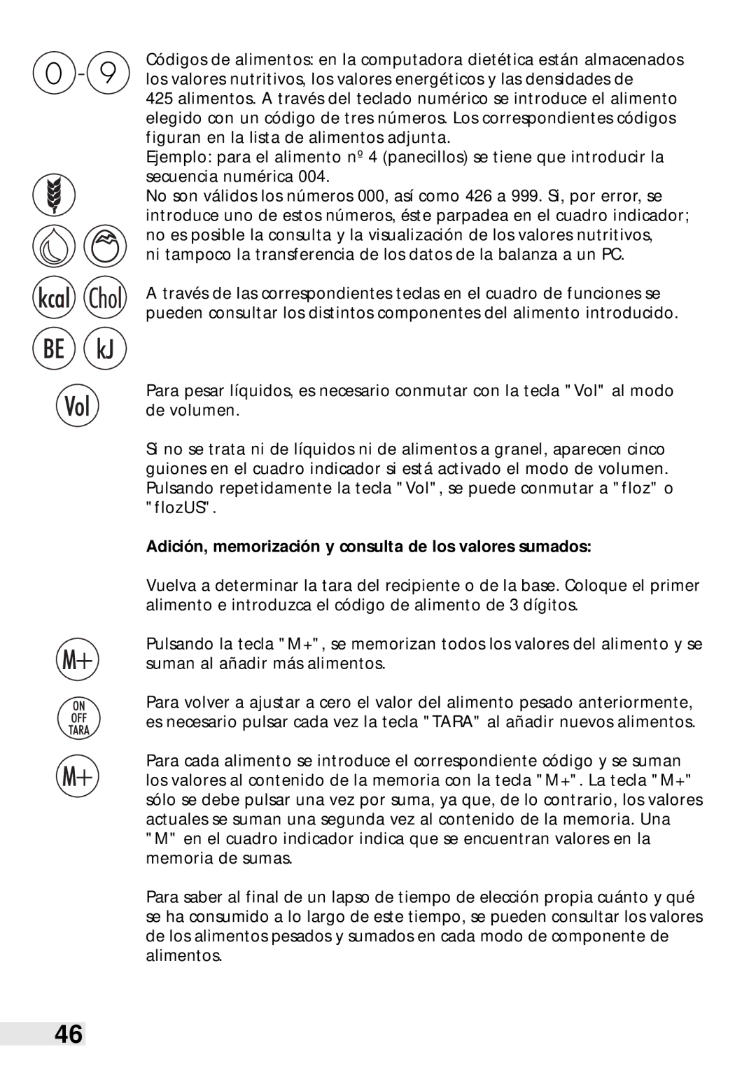 Soehnle Food Pilot 8057, Food Control 8046 manual Adición, memorización y consulta de los valores sumados 