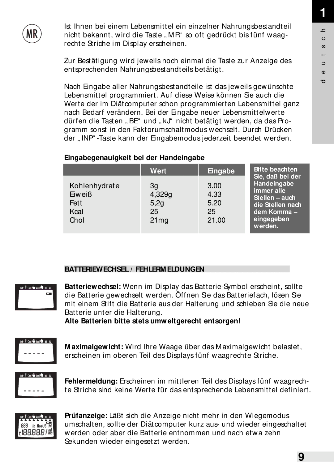 Soehnle Food Control 8046, Food Pilot 8057 Eingabegenauigkeit bei der Handeingabe, Wert, Batteriewechsel / Fehlermeldungen 