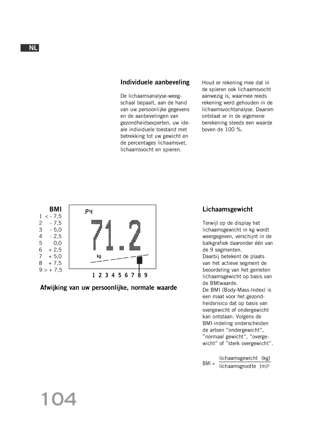 Soehnle FT 5 manual 104, Individuele aanbeveling, Lichaamsgewicht, Afwijking van uw persoonlijke, normale waarde 