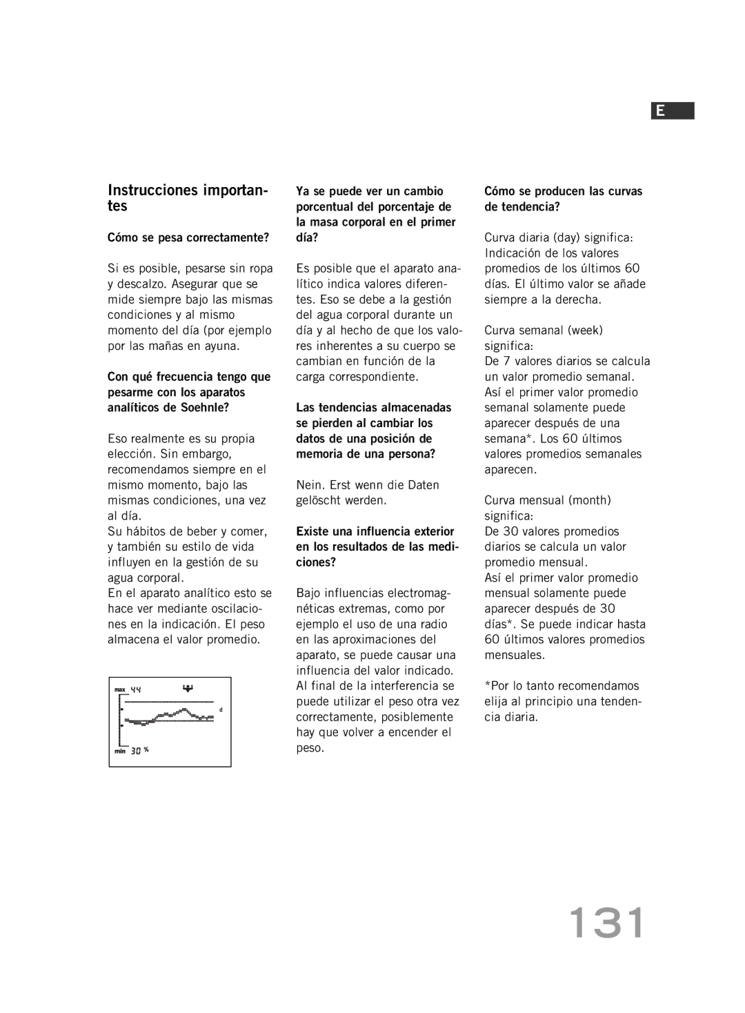 Soehnle FT 5 manual 131, Instrucciones importan- tes, Cómo se pesa correctamente? 