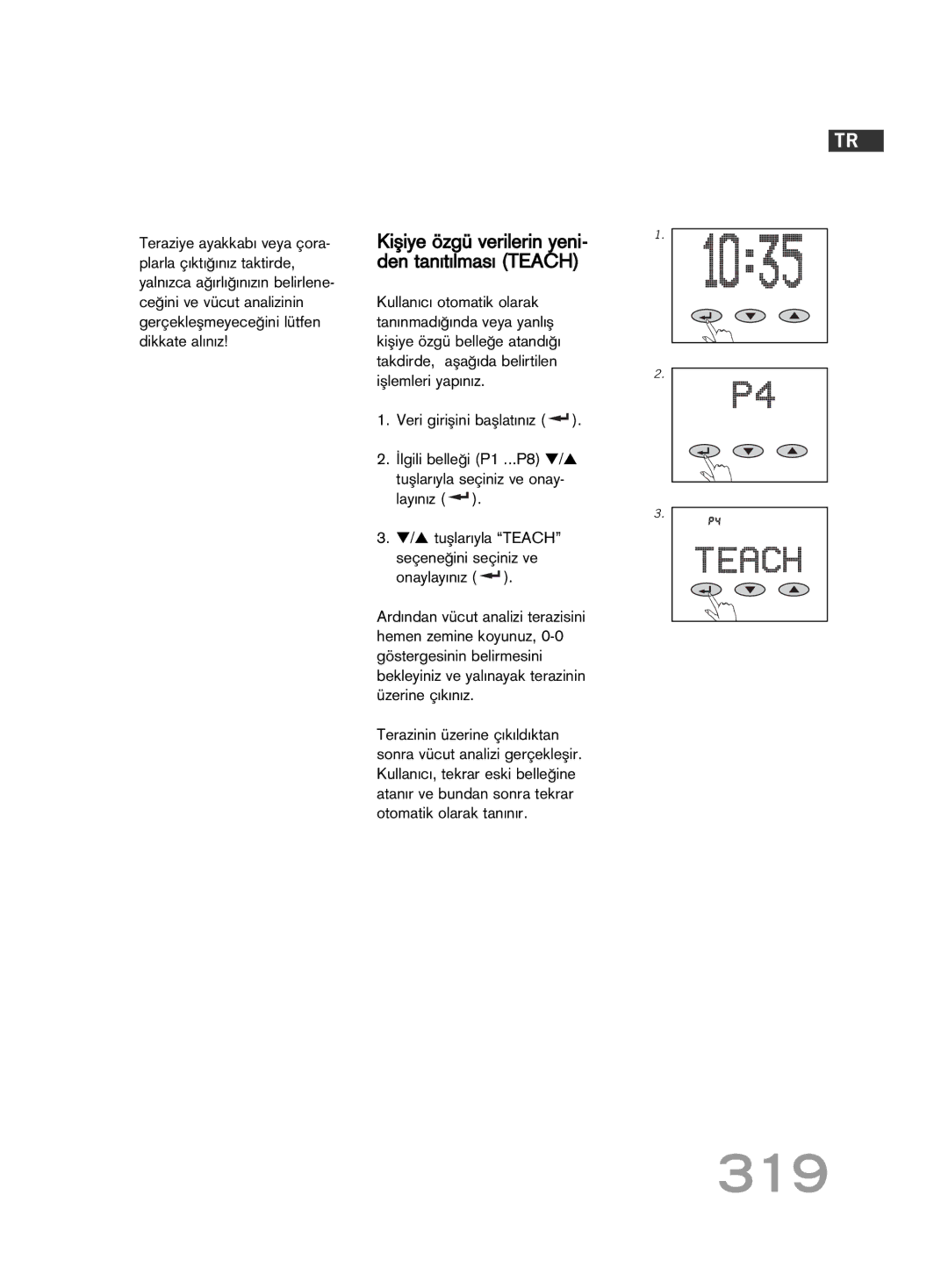 Soehnle FT 5 manual 319, Kiµiye özgü verilerin yeni- den tan∂t∂lmas∂ Teach 