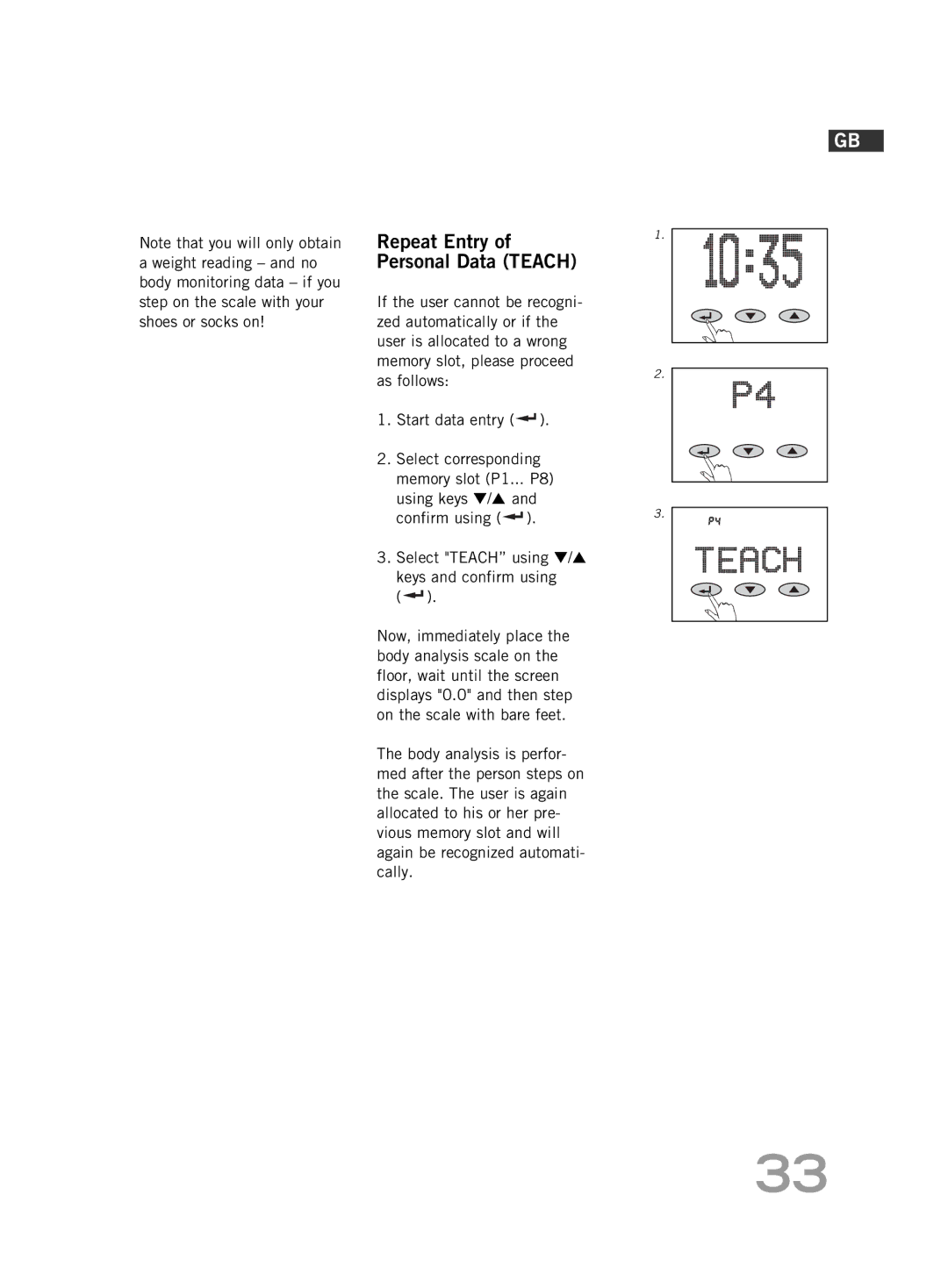 Soehnle FT 5 manual Repeat Entry of Personal Data Teach 