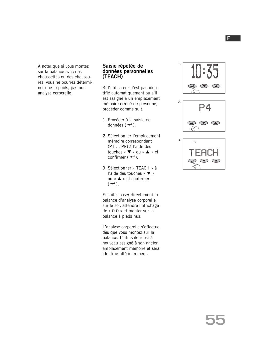 Soehnle FT 5 manual Saisie répétée de données personnelles Teach 