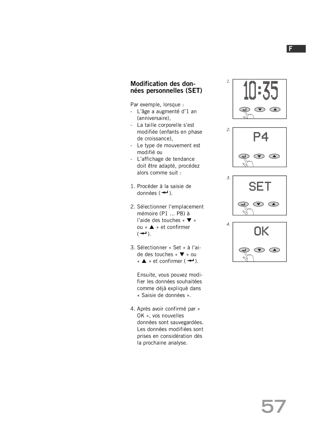 Soehnle FT 5 manual Modification des don- nées personnelles SET, « Saisie de données » 