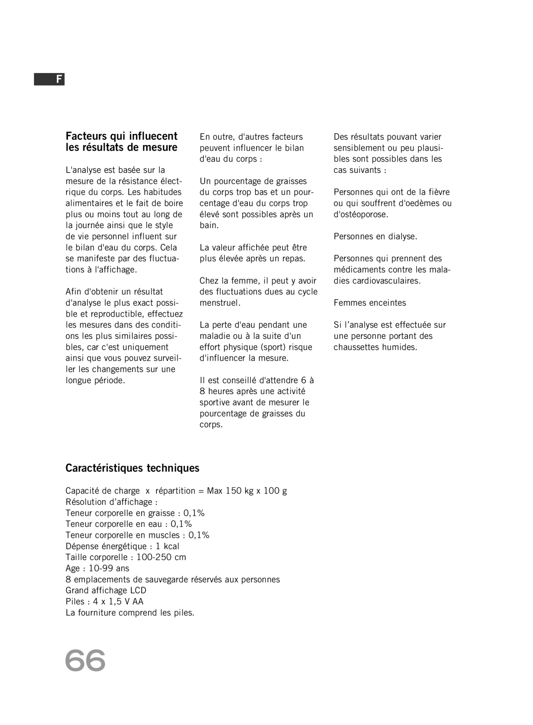 Soehnle FT 5 manual Facteurs qui influecent les résultats de mesure, Caractéristiques techniques 