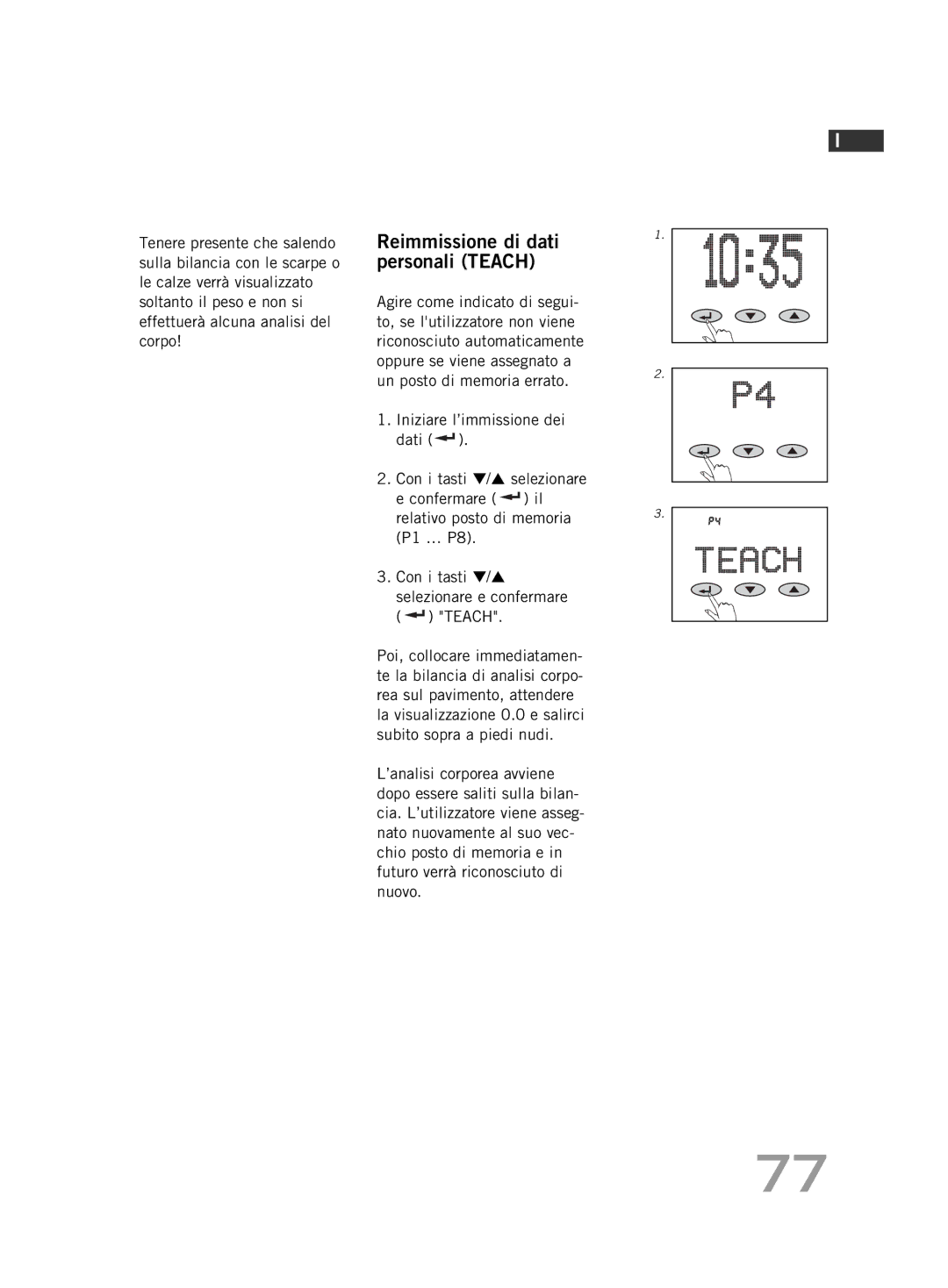 Soehnle FT 5 manual Reimmissione di dati personali Teach 