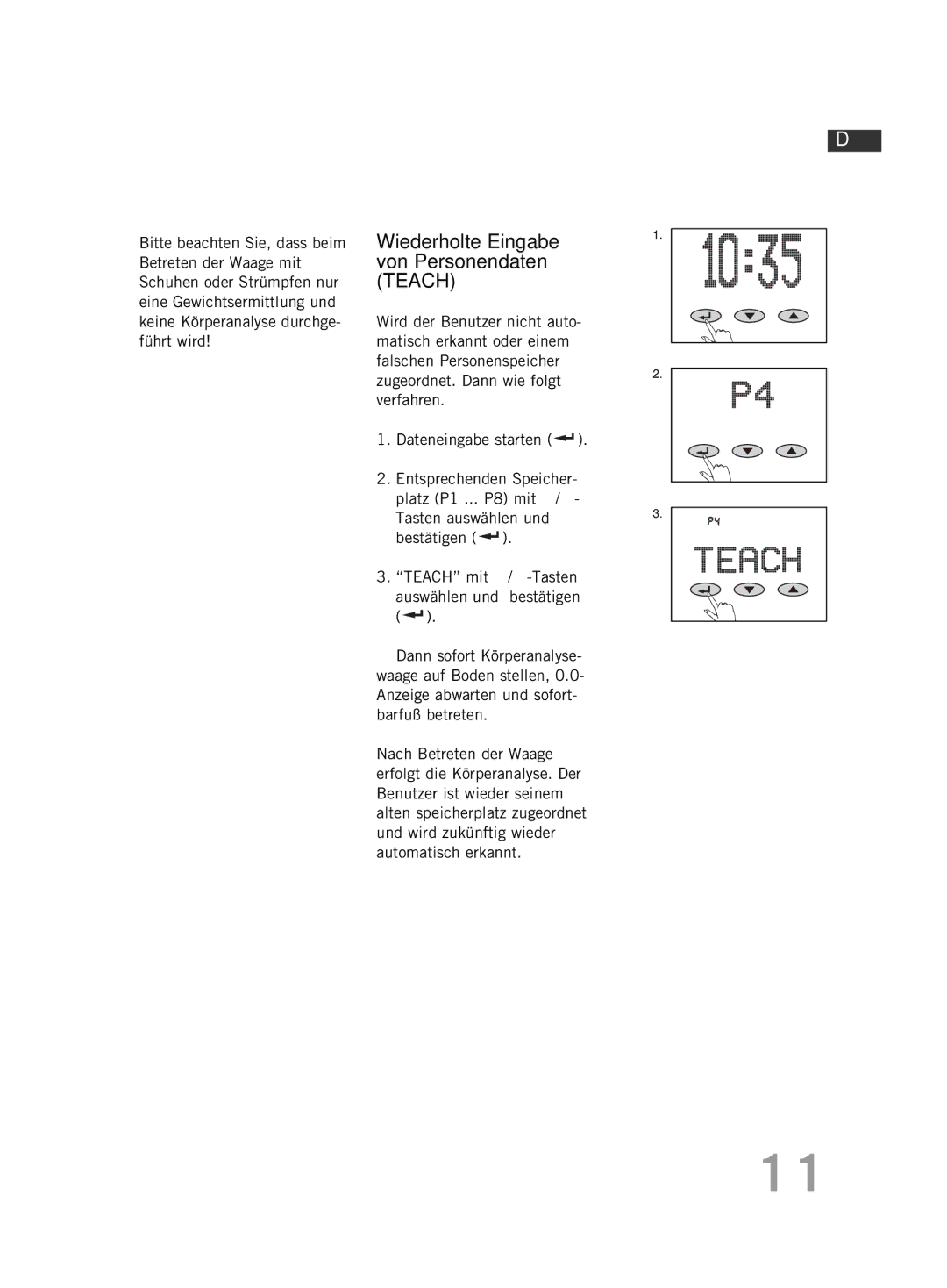 Soehnle FT4 manual Wiederholte Eingabe von Personendaten Teach 