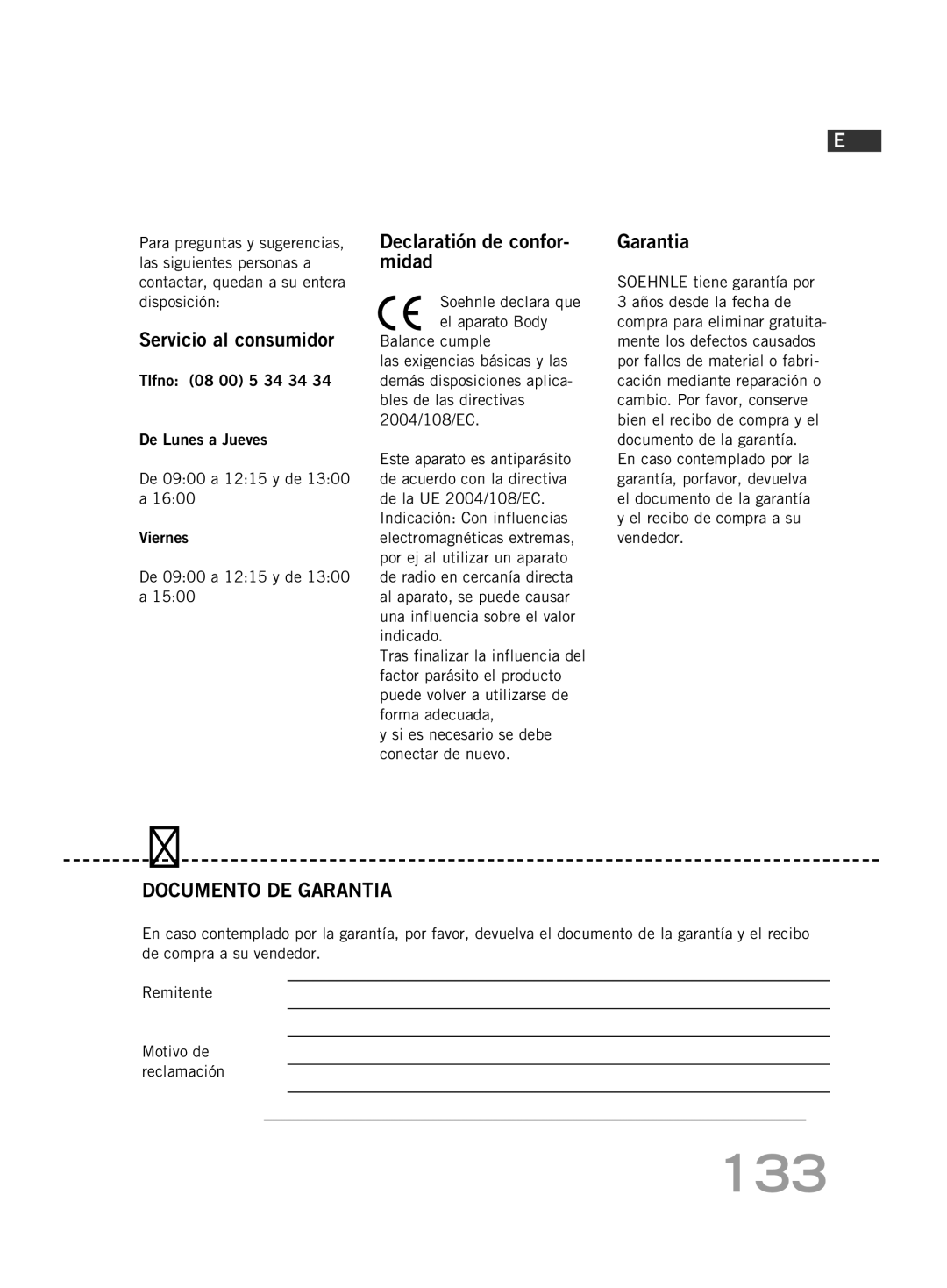 Soehnle FT4 manual 133, Servicio al consumidor, Declaratión de confor- midad, Garantia 