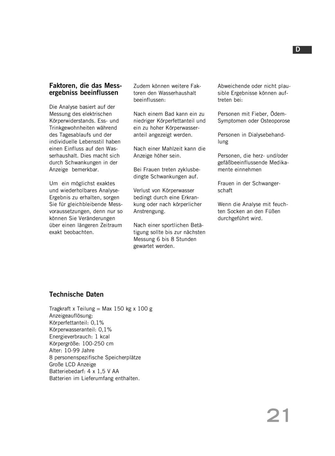 Soehnle FT4 manual Faktoren, die das Mess- ergebniss beeinflussen, Technische Daten, Personen in Dialysebehand- lung 