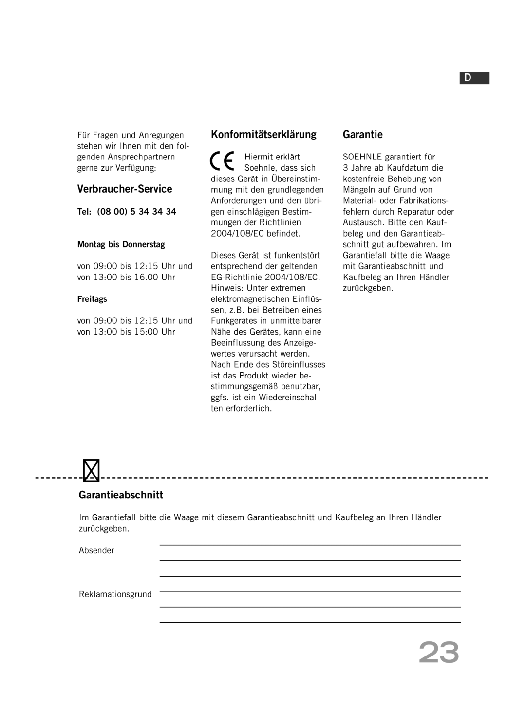 Soehnle FT4 manual Verbraucher-Service, Konformitätserklärung, Garantieabschnitt, Soehnle garantiert für 