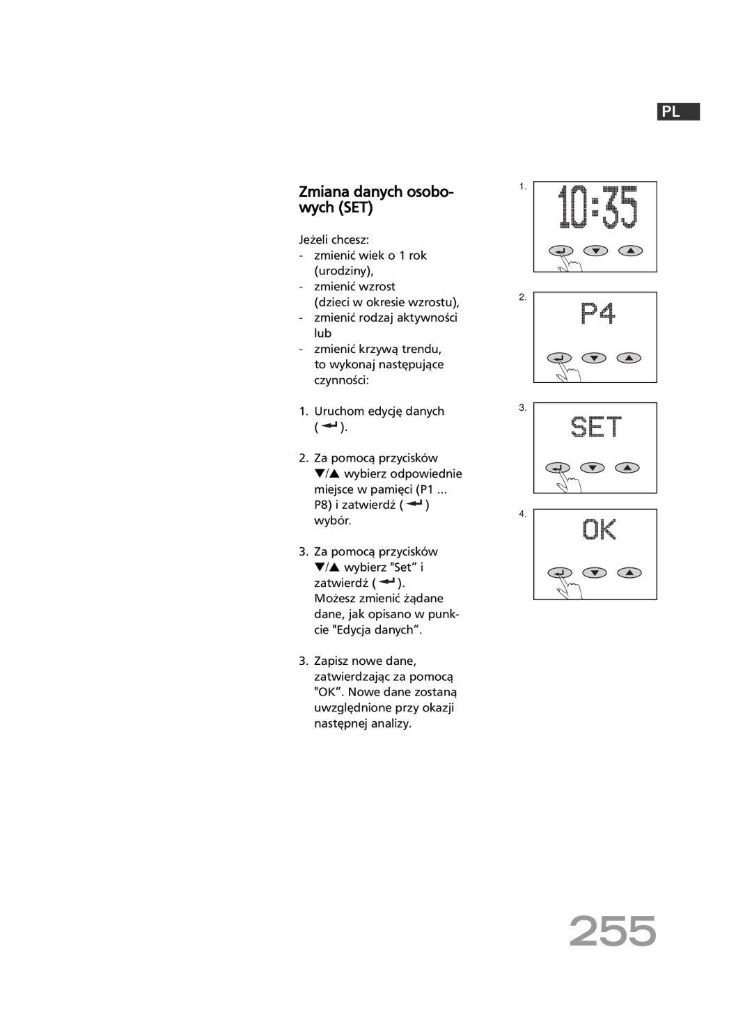 Soehnle FT4 manual 255, Zmiana danych osobo- wych SET 