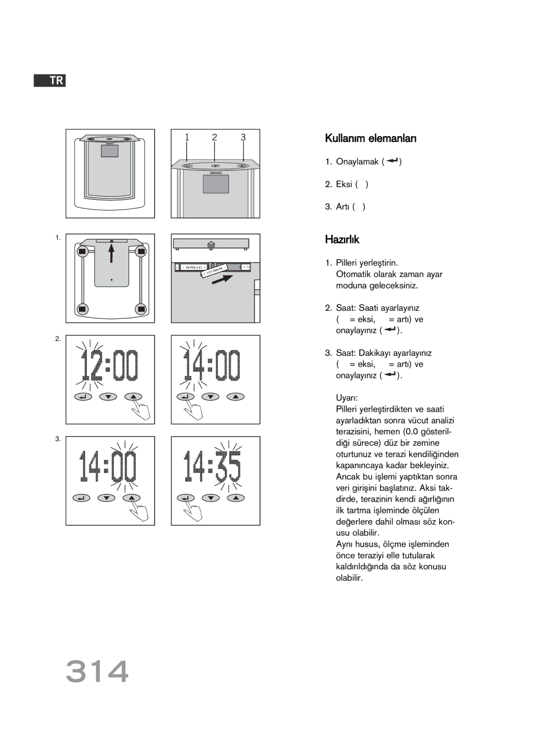 Soehnle FT4 manual 314, Kullan∂m elemanlar∂, Haz∂rl∂k, Onaylamak Eksi Art∂, Uyar∂ 