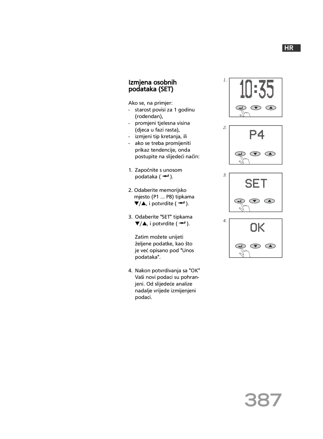 Soehnle FT4 manual 387, Izmjena osobnih podataka SET 