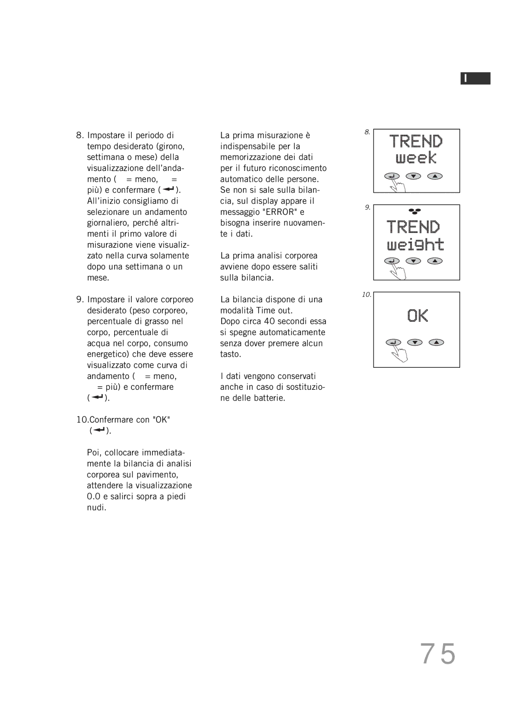 Soehnle FT4 manual = più e confermare Confermare con OK 