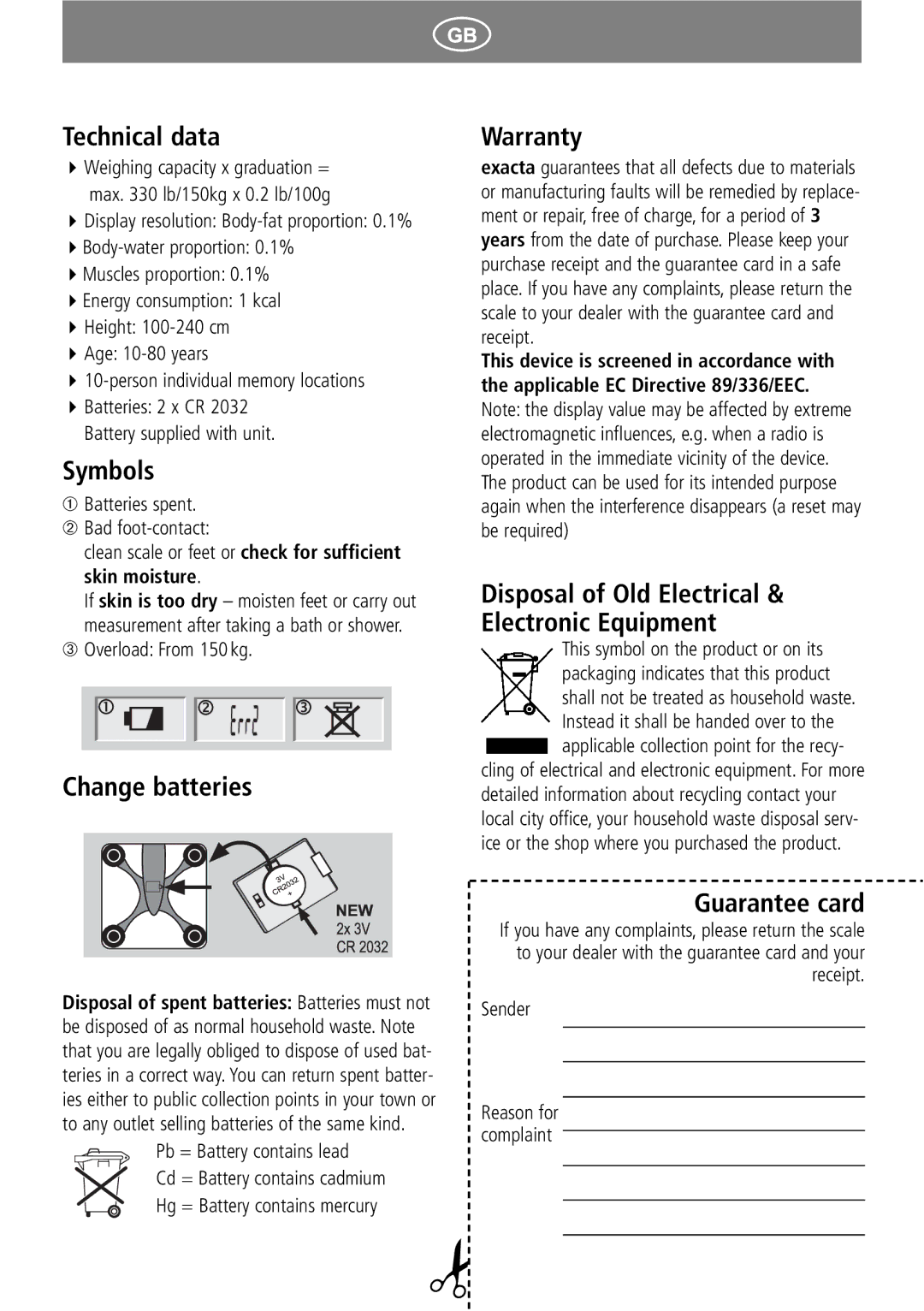 Soehnle GBF 9200 operating instructions Technical data, Symbols, Change batteries, Warranty, Guarantee card 