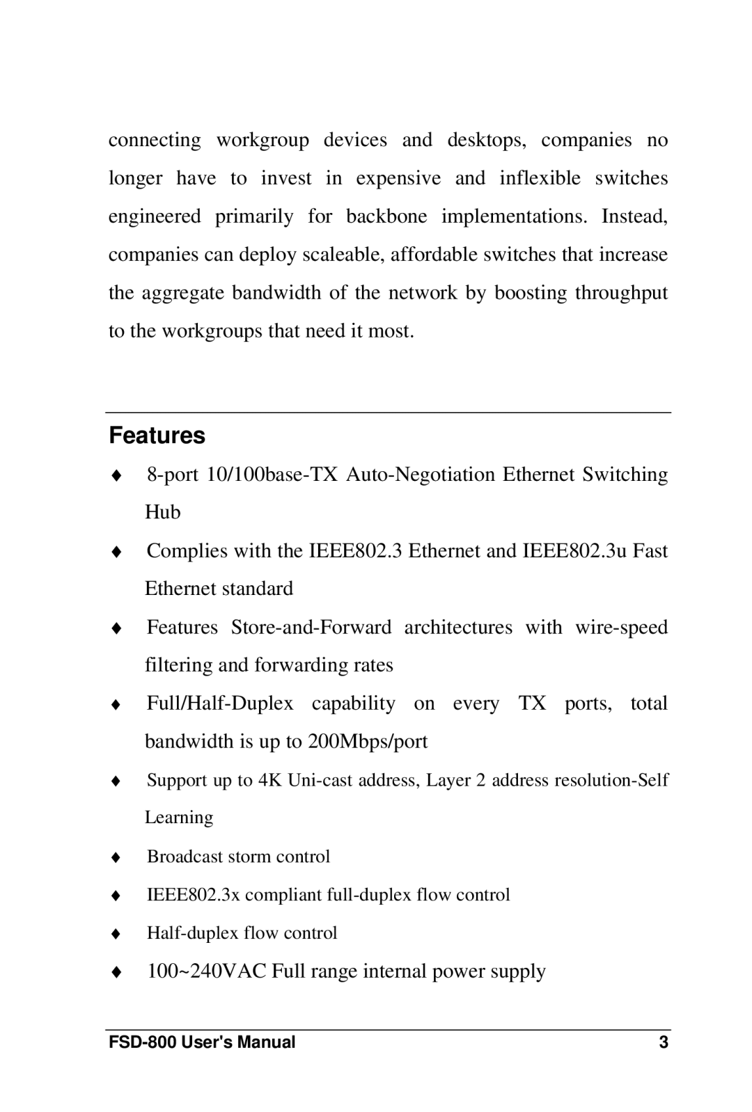 Soho FSD-800 user manual Features 