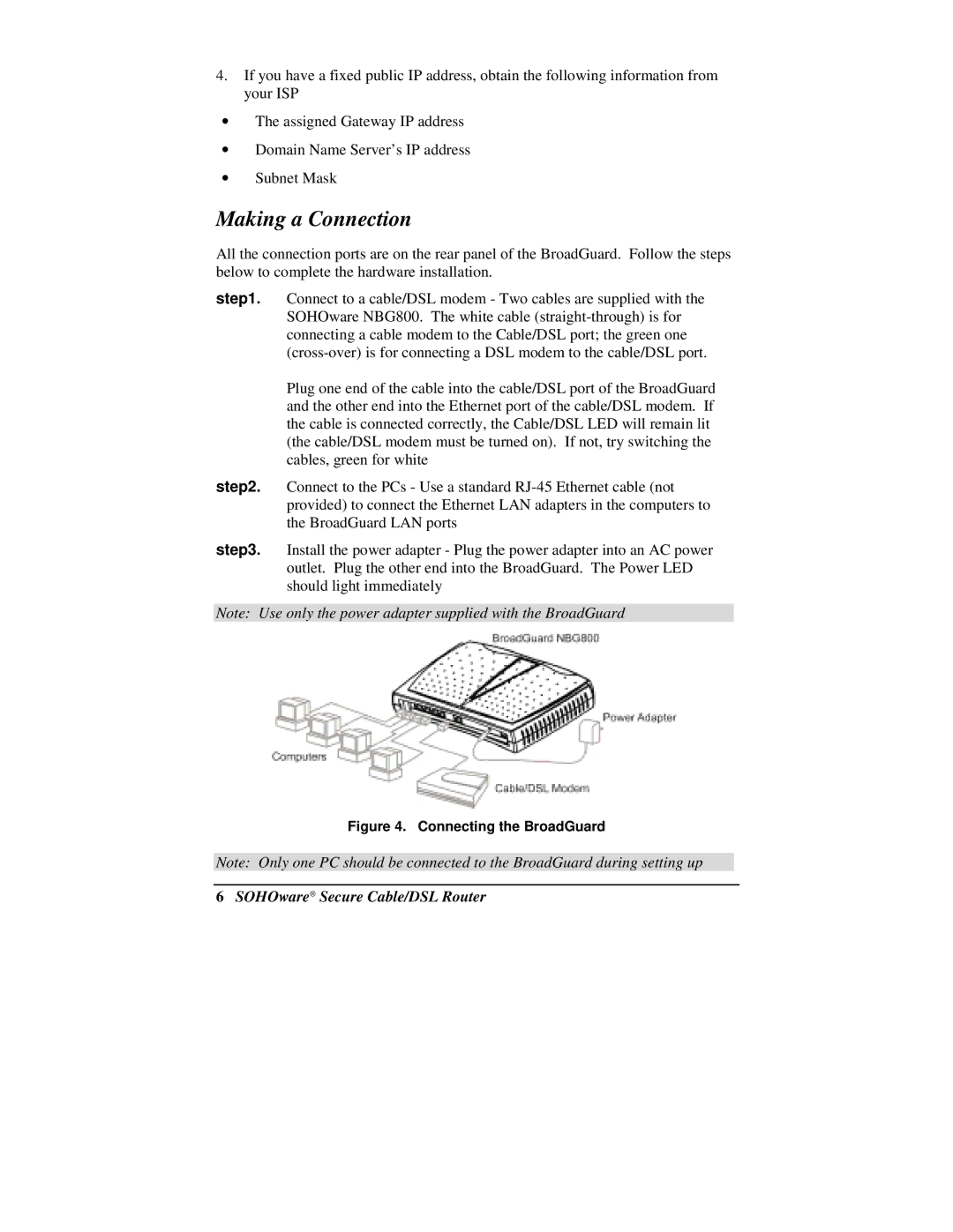 Soho NBG800 manual Making a Connection, Connecting the BroadGuard 