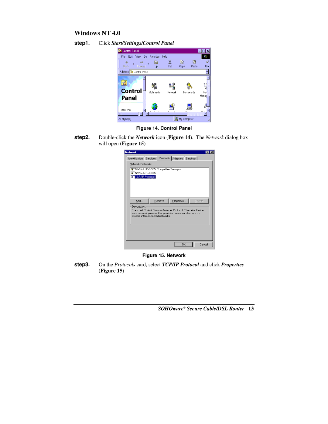 Soho NBG800 manual Windows NT, Click Start/Settings/Control Panel 