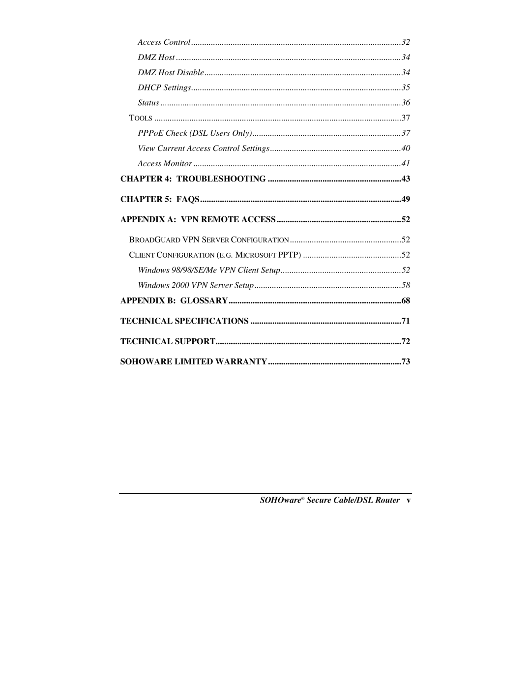 Soho NBG800 manual Troubleshooting Faqs Appendix a VPN Remote Access 