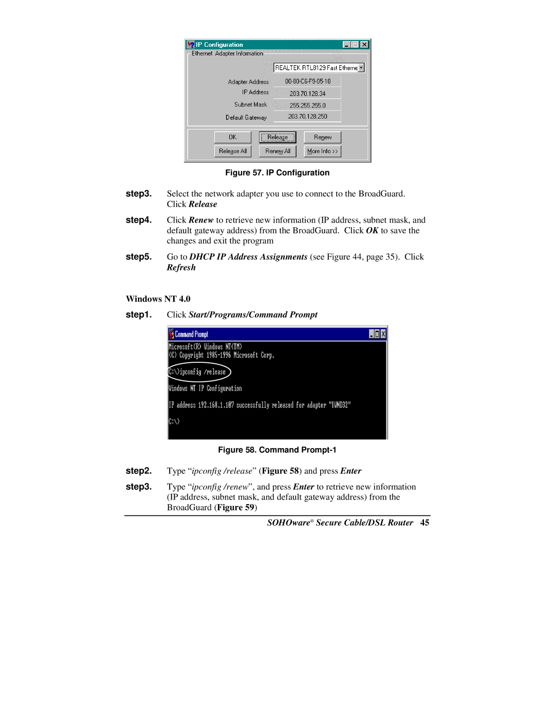 Soho NBG800 manual Refresh, Click Start/Programs/Command Prompt 