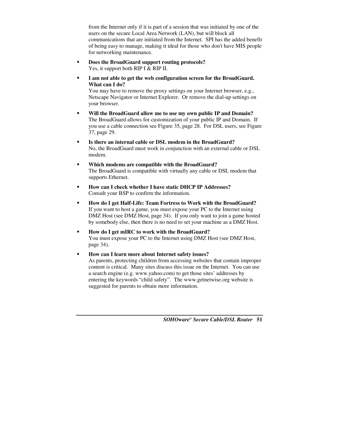 Soho NBG800 manual Which modems are compatible with the BroadGuard? 