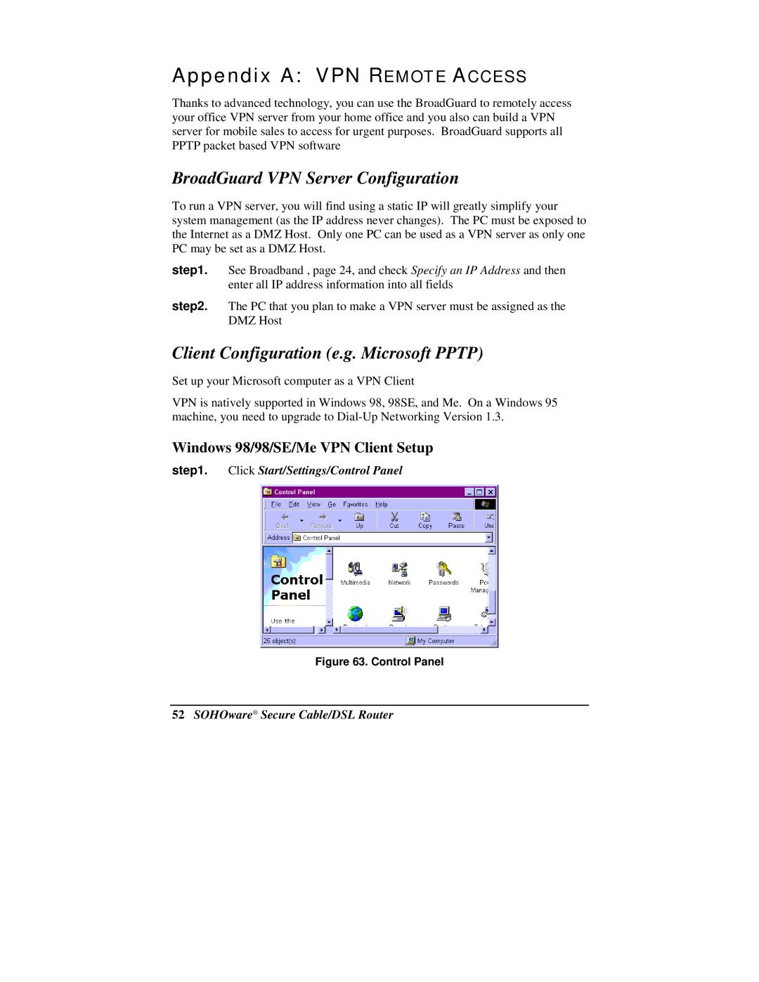 Soho NBG800 Appendix a VPN Remote Access, BroadGuard VPN Server Configuration, Client Configuration e.g. Microsoft Pptp 