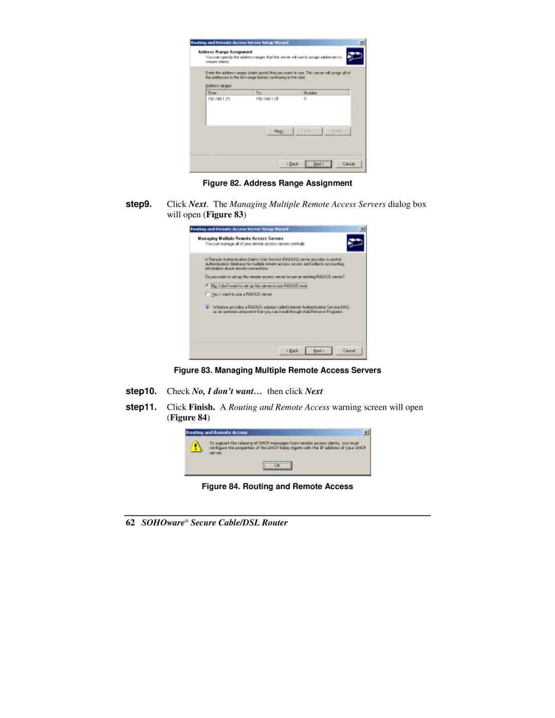 Soho NBG800 manual Check No, I don’t want… then click Next, Managing Multiple Remote Access Servers 