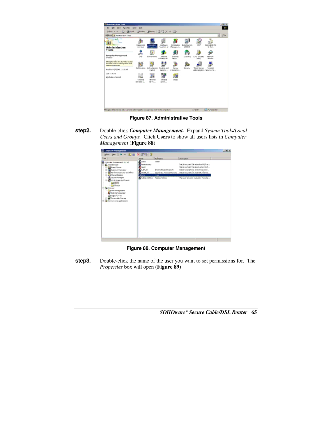 Soho NBG800 manual Administrative Tools 