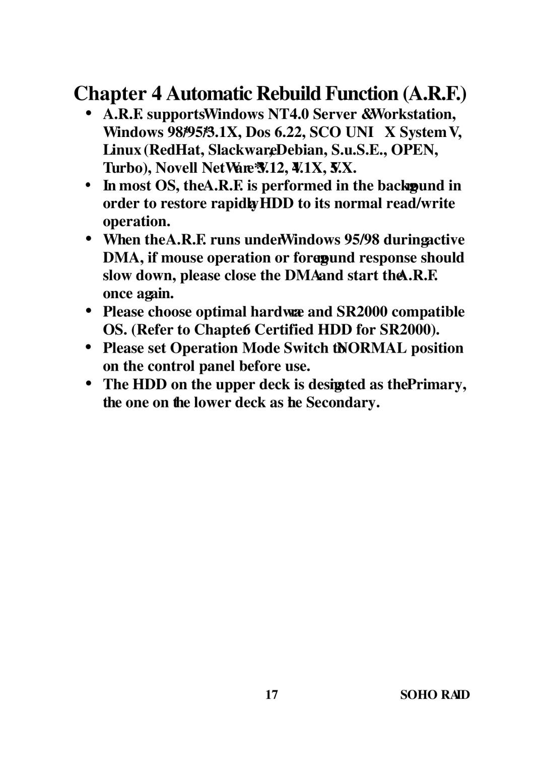 Soho SR2000 user manual Automatic Rebuild Function A.R.F 