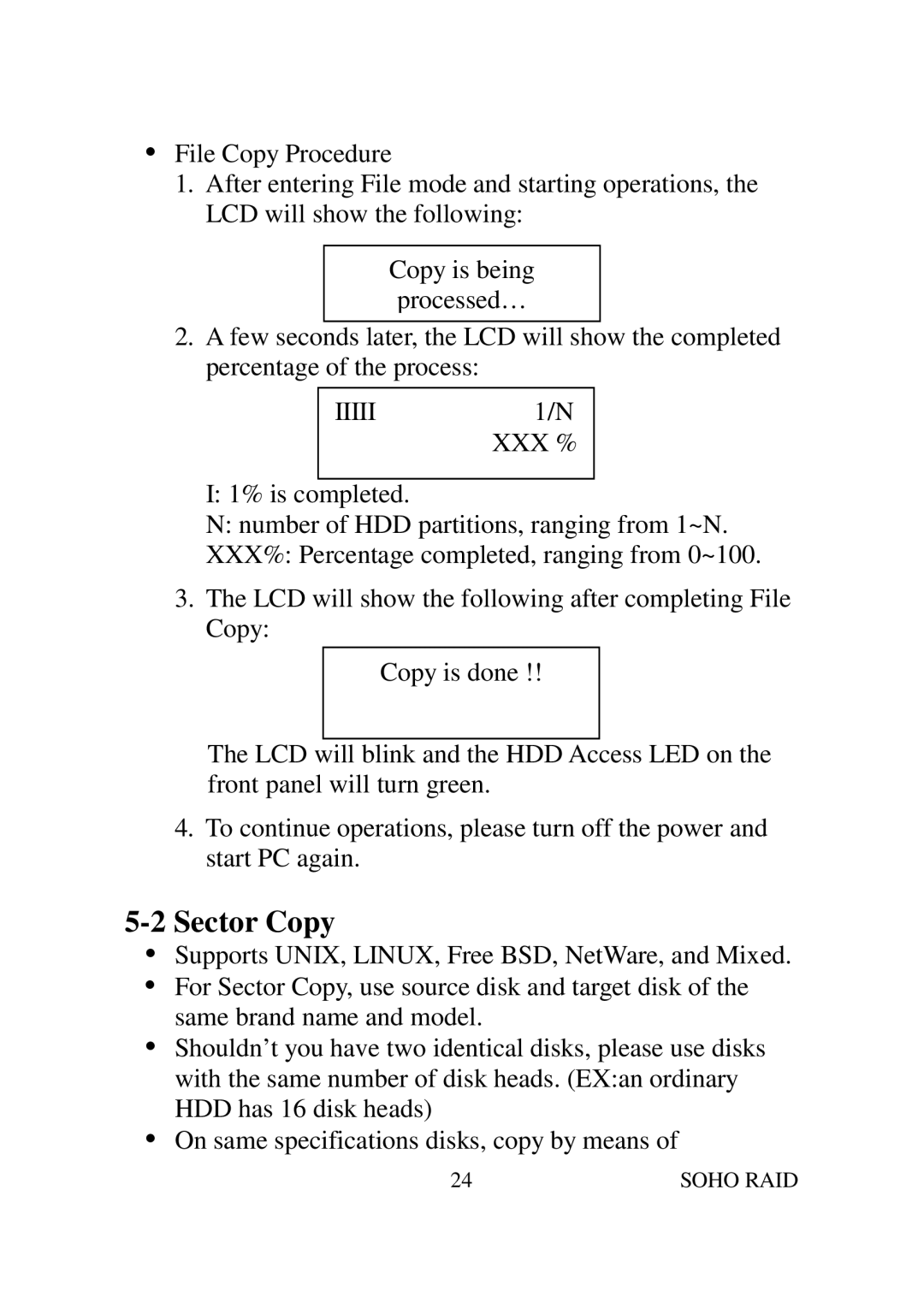 Soho SR2000 user manual Sector Copy, Iiiii XXX % 