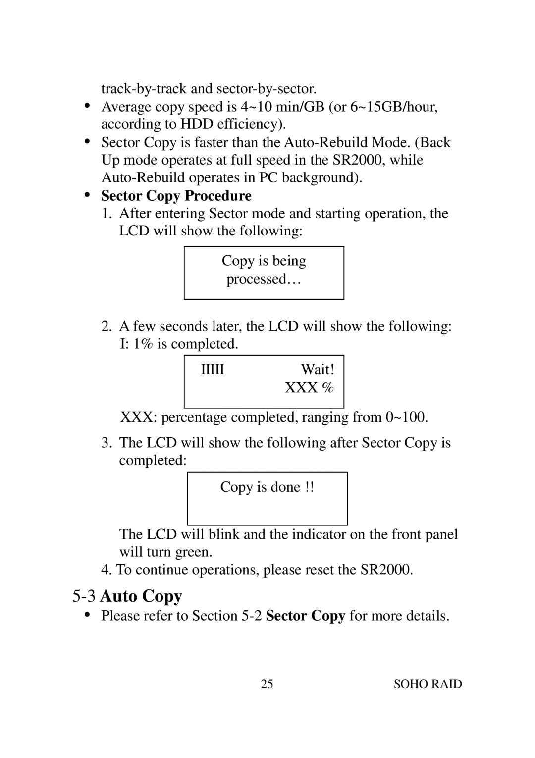 Soho SR2000 user manual 3Auto Copy, Sector Copy Procedure 