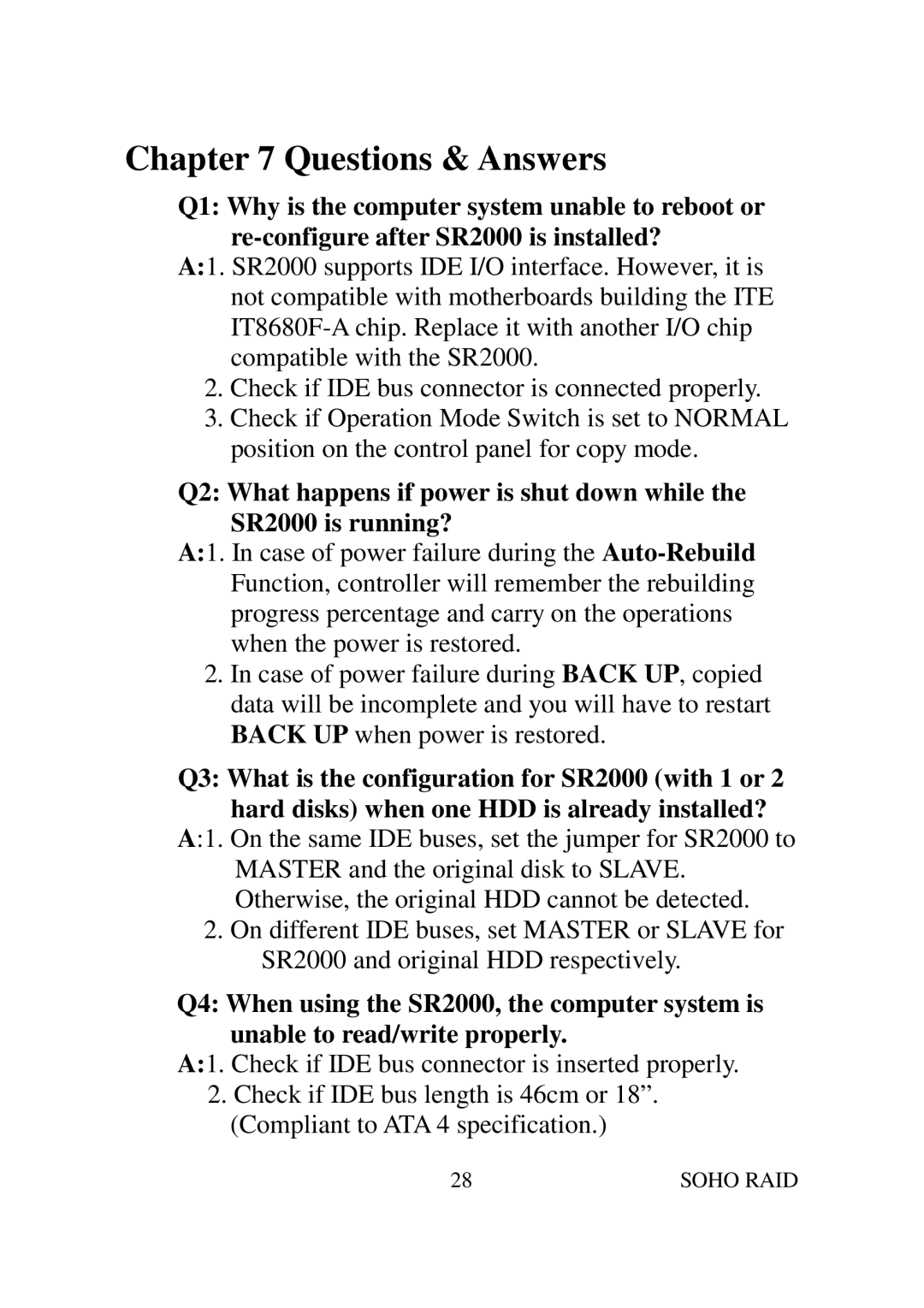 Soho SR2000 user manual Questions & Answers 