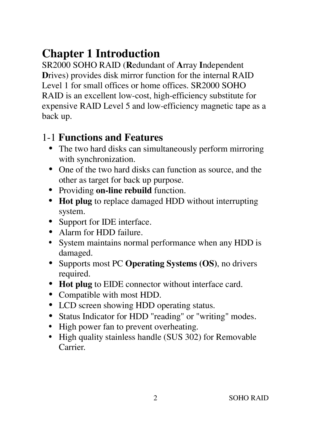 Soho SR2000 user manual Introduction, 1Functions and Features 