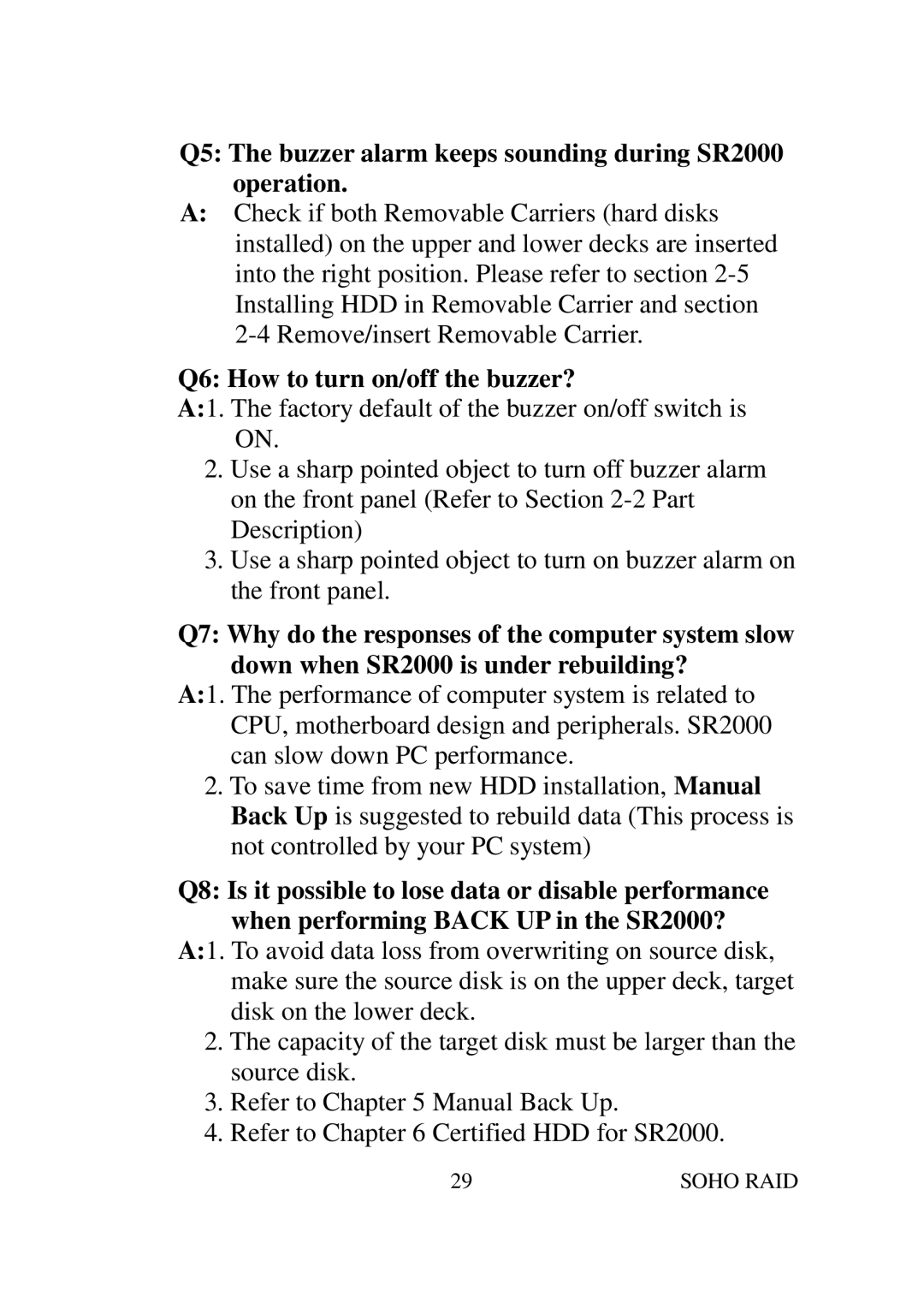 Soho user manual Q5 The buzzer alarm keeps sounding during SR2000 operation 