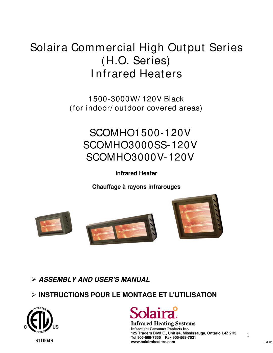 Solaira SCOMHO3000V, SCOMH03000SS, SCOMH01500 manual Solaira Commercial High Output Series Infrared Heaters 