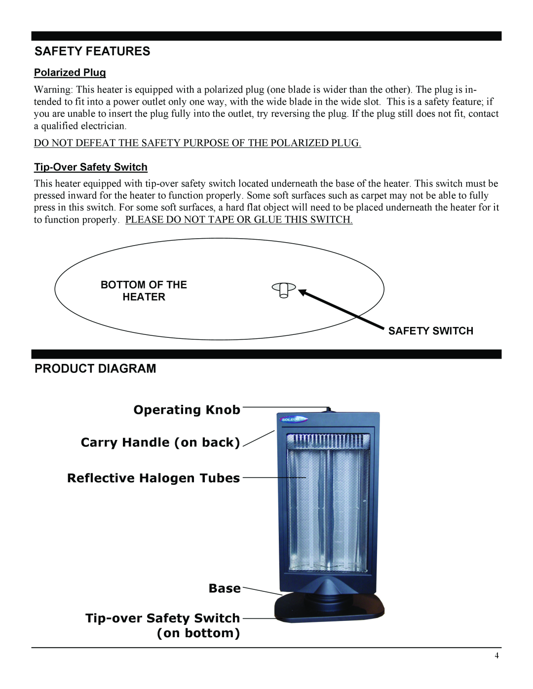 Soleus Air 3077997 Safety Features, Product Diagram, Operating Knob Carry Handle on back, Reflective Halogen Tubes Base 