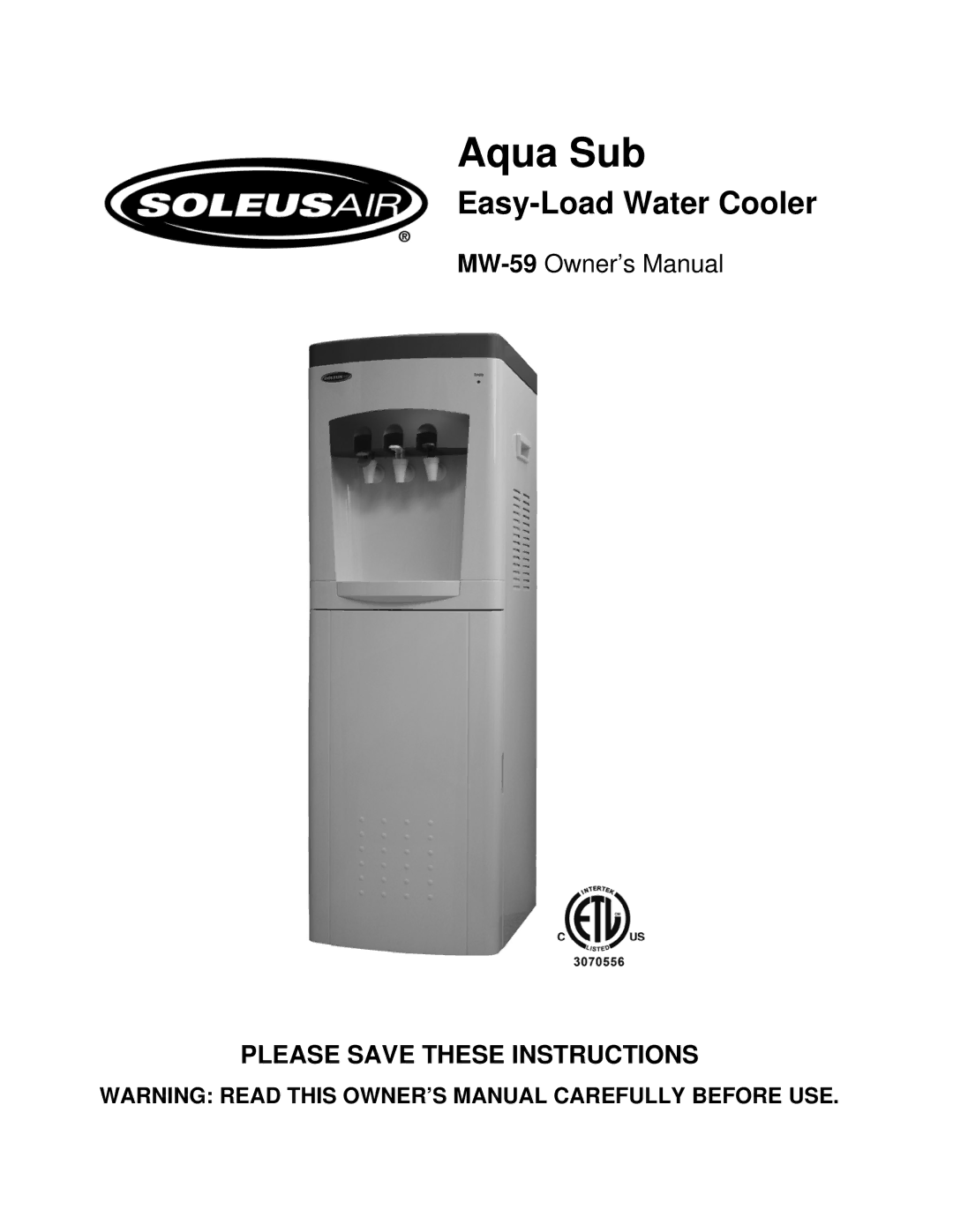 Soleus Air Aqua Sub MW-59 owner manual 