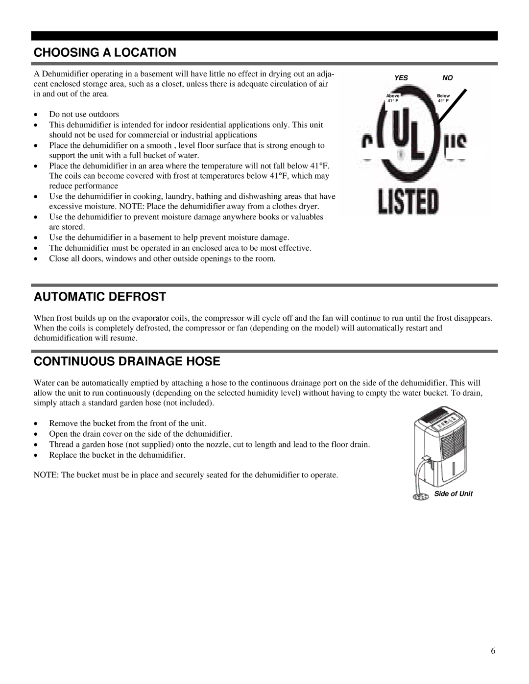 Soleus Air DP1-30-03, DP1-40-03 manual Choosing a Location, Automatic Defrost, Continuous Drainage Hose 