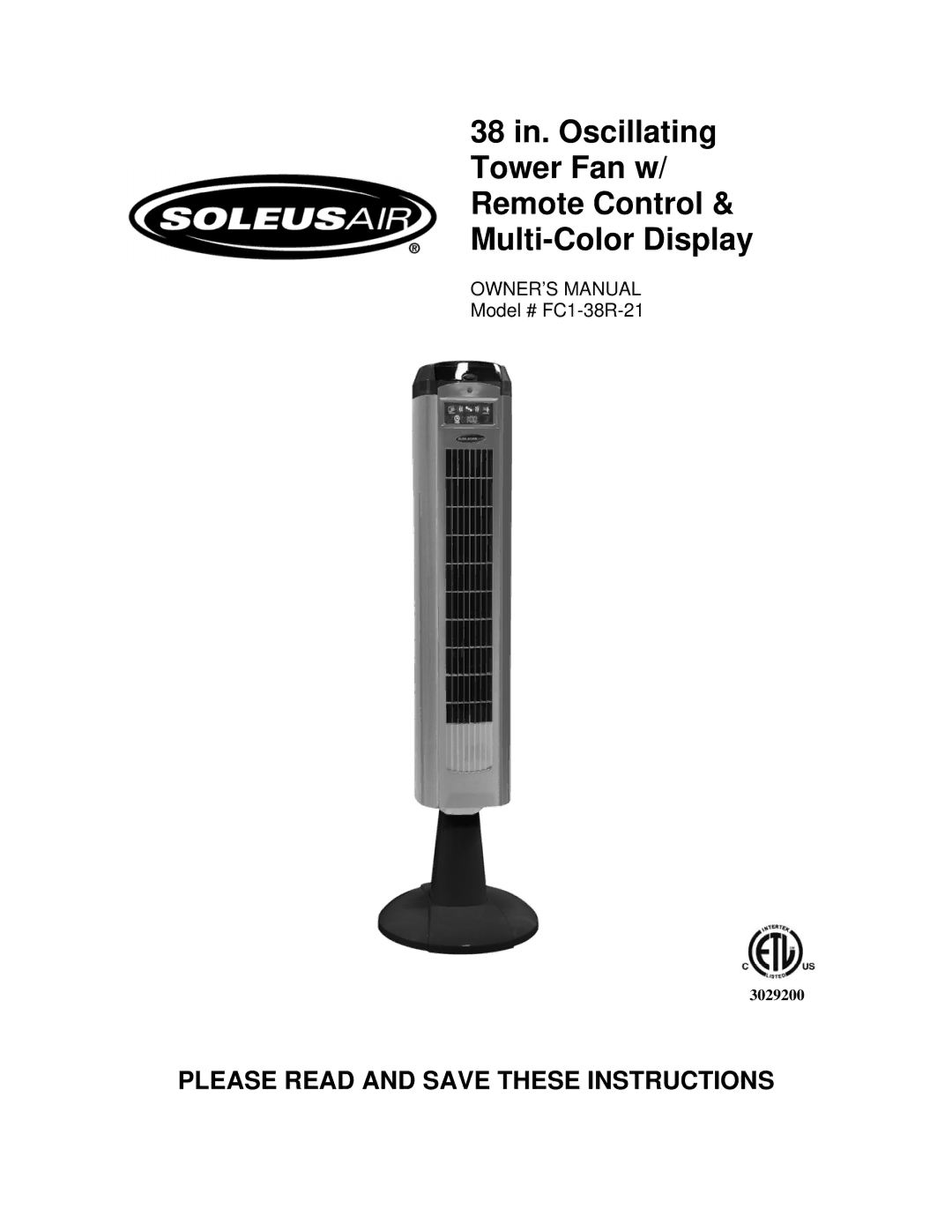 Soleus Air FC1-38R-21 owner manual Please Read and Save These Instructions 