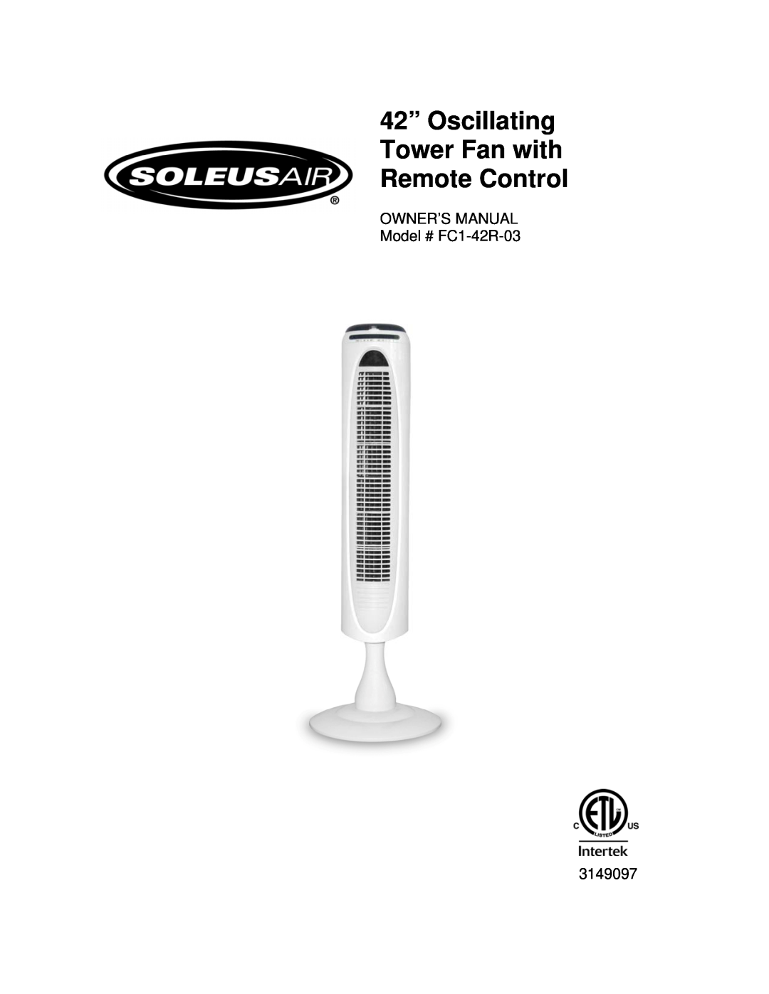 Soleus Air FC1-42R-03 owner manual 42” Oscillating Tower Fan with Remote Control, 3149097 