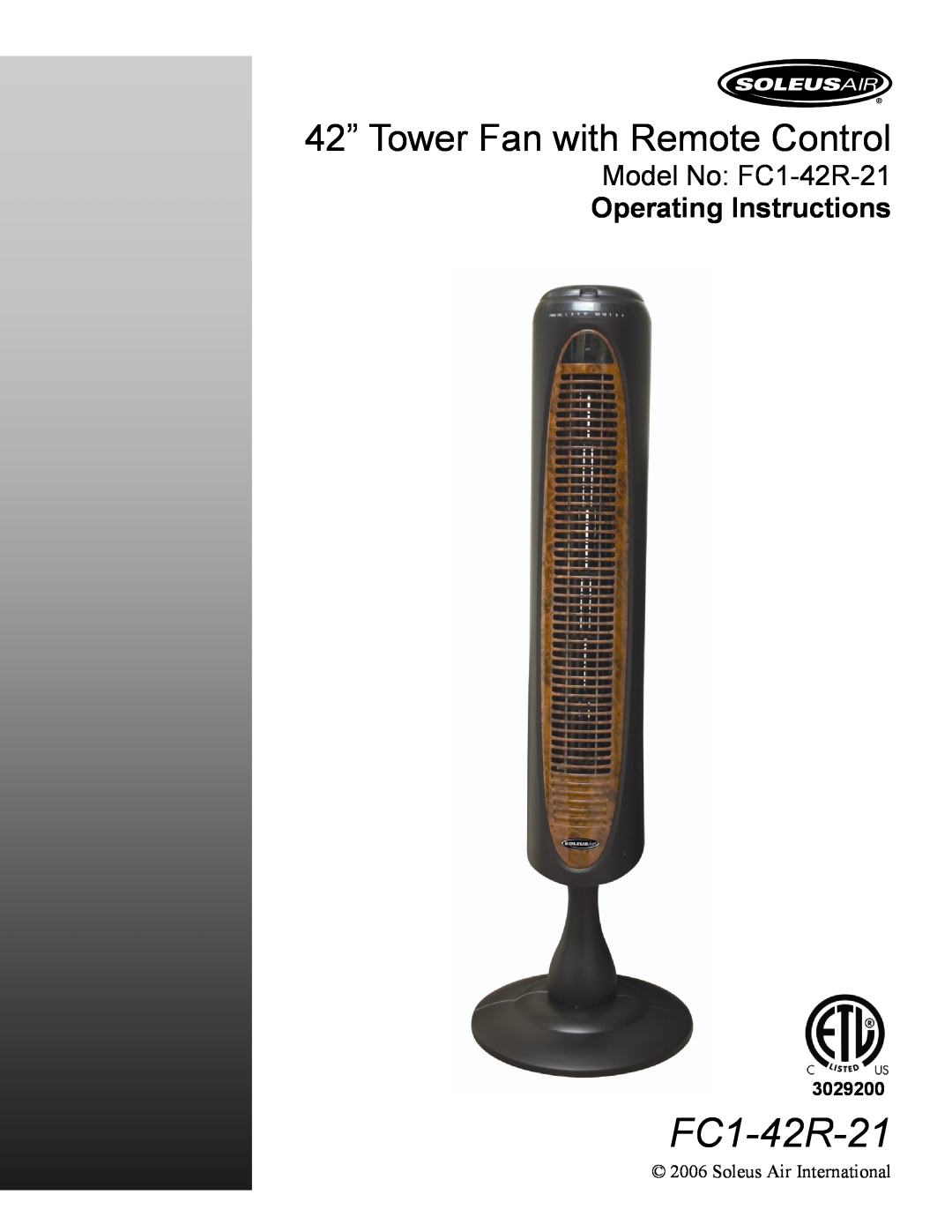 Soleus Air manual 42” Tower Fan with Remote Control, Model No FC1-42R-21 Operating Instructions 