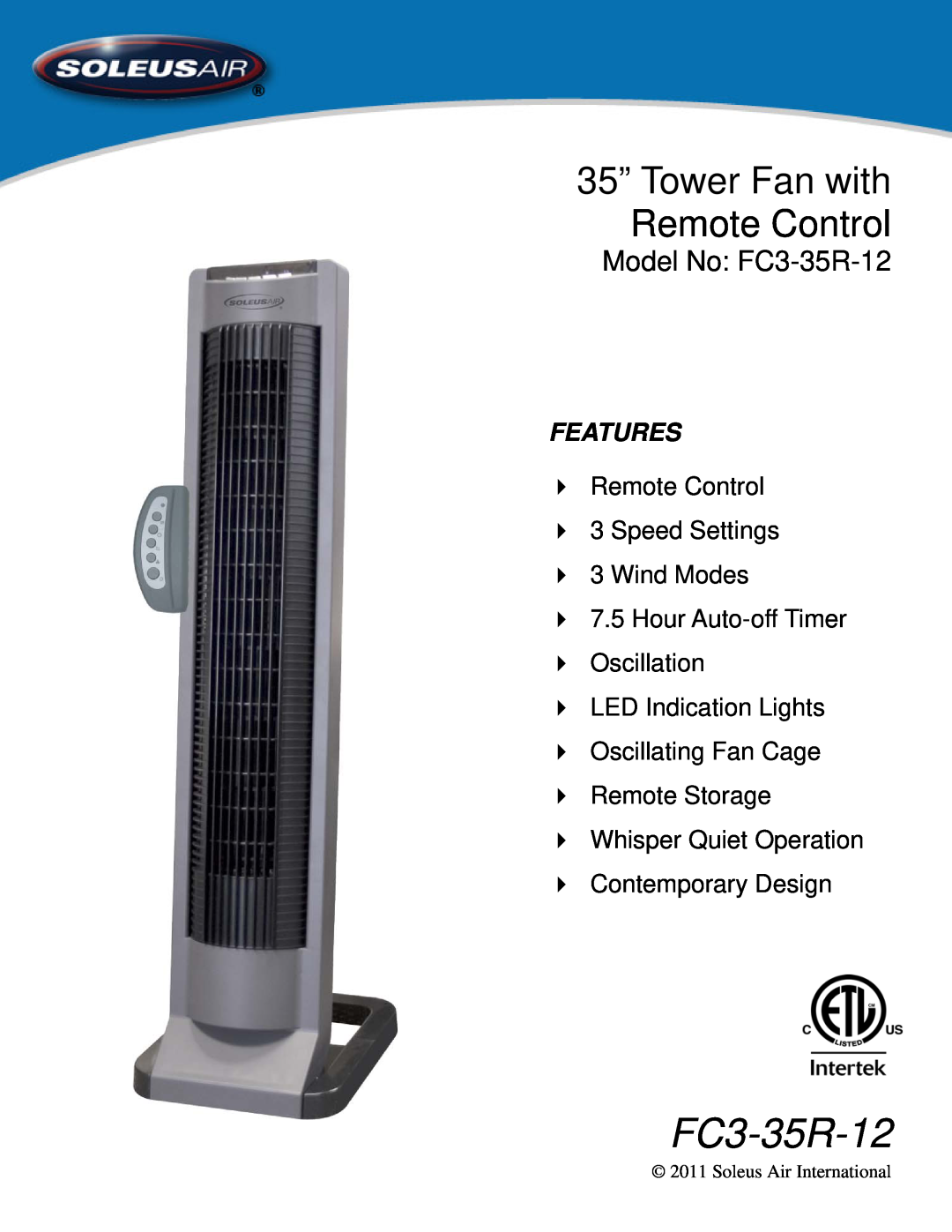 Soleus Air manual 35” Tower Fan with Remote Control, Model No FC3-35R-12, Features, 7.5Hour Auto-offTimer Oscillation 