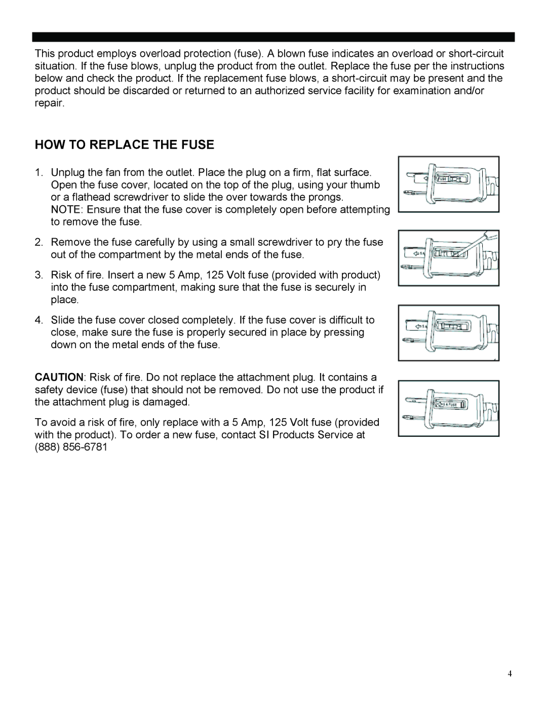 Soleus Air FF1-50-53 manual HOW to Replace the Fuse 