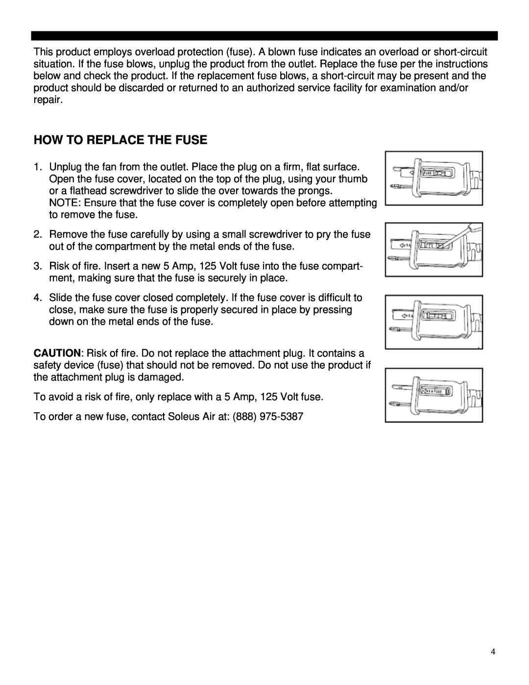 Soleus Air FS2-40R-32 operating instructions How To Replace The Fuse 