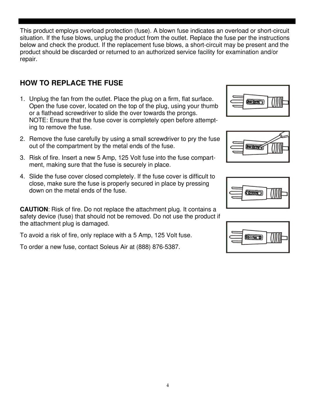 Soleus Air FS3-40R-30 manual HOW to Replace the Fuse 