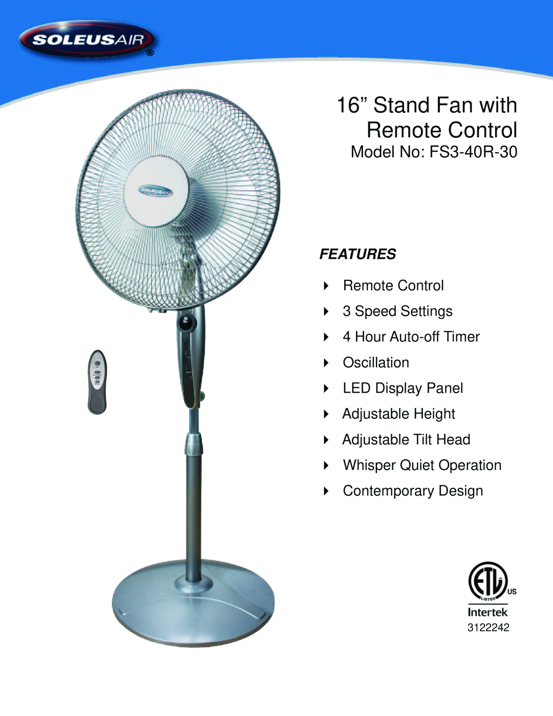 Soleus Air manual 16” Stand Fan with Remote Control, Model No FS3-40R-30, Features, Remote Control 3 Speed Settings 